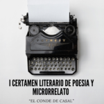 I CERTAMEN LITERARIO DE POESIA Y MICRORELATO